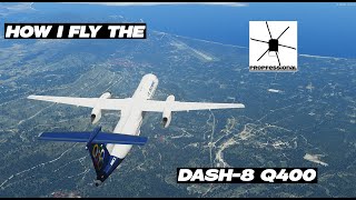 Simple Dash 8Q400 Full flight tutorial P3DXP11 [upl. by Ahcropal]