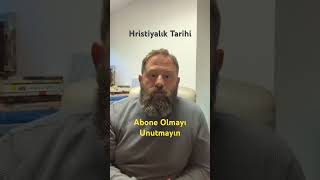 Hristiyanlık Tarihi [upl. by Bernstein]