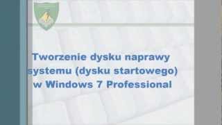 Tworzenie dysku przywracanie systemy dysku startowego w systemie Windows 7 Professional [upl. by Nyvar]