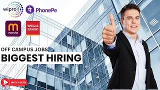 OFF Campus Hiring Wipro Phonepe Wells fargo amp More Fresher 2025 2024  2023  2022 Batch Hiring [upl. by Enytsirk]