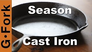 Simple Season Cast Iron Method  GardenFork [upl. by Ennaira]