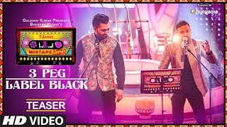 TSeries Mixtape Punjabi 3 PegLabel Black Teaser  Sharry Mann  Gupz Sehra [upl. by Canotas]