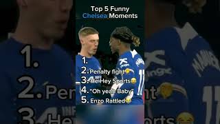 Top 5 funny Chelsea moments😂 shorts shortsfeed football viral trending funny views music [upl. by Aninaig]