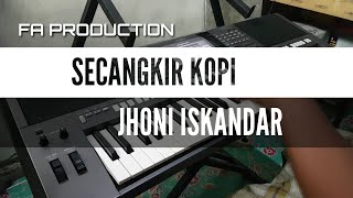 SECANGKIR KOPI  KARAOKE JHONI ISKANDAR [upl. by Carmon]