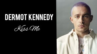 Dermot Kennedy  Kiss Me TŁUMACZENIE PL [upl. by Nihsfa]