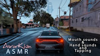 ASMR Mouth sounds amp Hand sounds and Tapping amp GTA V Gameplay gta5 asmr  AsrorKhan ASMR [upl. by Berners]