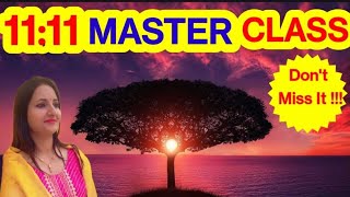 1111 MASTER CLASS Meditation [upl. by Tnomyar112]