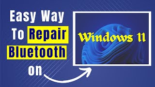 Learn How To Fix Bluetooth On Windows 11 [upl. by Shugart198]