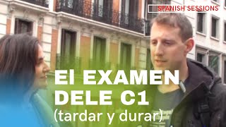 Examen DELE C1 Tardar y Durar [upl. by Eloisa253]