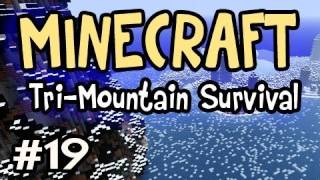 Minecraft TriMountain Survival Ep19 wNova  EARTH CREEPER AGHGHHGHHGHGH [upl. by Ancier]