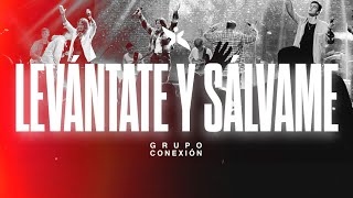 Levántate y Sálvame Marcos Witt  Grupo Conexión  Set de adoración [upl. by Nairadas692]