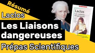 Les Liaisons dangereuses de Laclos 📘 RÉSUMÉ spécial prépa scientifique [upl. by Fishbein]