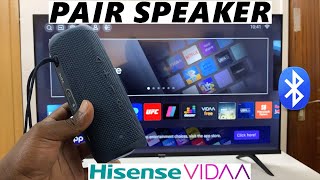 Hisense VIDAA Smart TV How To Connect Bluetooth Speaker To TV Audio Output [upl. by Win923]