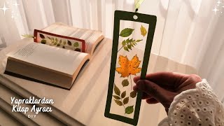 YAPRAKLARDAN KİTAP AYRACI YAPIMI 📖 DIY HAVALI OKUL EŞYALARI  CUTE BOOKMARKS🤩🤗🤩 [upl. by Rolyt761]