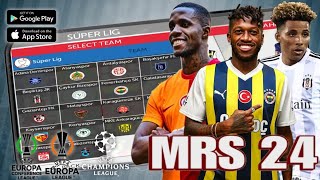 MRS 24 SÜPER LİG GÜNCEL TRANSFERLER ÇIKTI KARİYER MODLU EN İYİ MOBİL FUTBOL OYUNU [upl. by Liartnod]