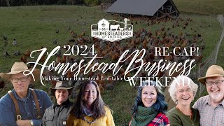 2024 Homestead Business Weekend RECAP  Homesteaders of America [upl. by Sikleb494]