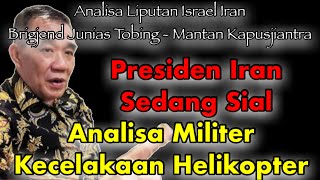 ANALISA MILITER Kecelakaan Helikopter Presiden Iran [upl. by Anaiq11]