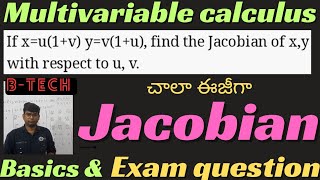 jacobianmultivariable calculusbasicsintroductionbtech btech jacobian jacobians [upl. by Gorman]