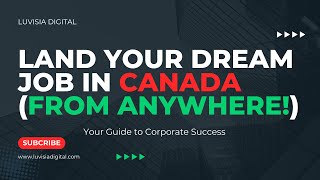 Land Your Canadian Dream Job A Guide for International Applicants Using Job Bank [upl. by Zerlina]