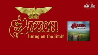 SAXON  Living On The Limit Official Audio [upl. by Ahsimak833]