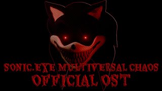 HILL  SONICEXE MULTIVERSAL CHAOS OFFICAL OST [upl. by Ardath128]