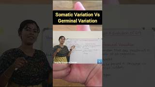 Germinal Variation Vs Somatic Variation deepikasciencecorner germinalvariation somaticvariation [upl. by Notlimah]