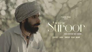 Suroor  Official Video  Ishpreet Singh  Rohit Nigam  Tamasha  EP Saaye  Pehchan Music Original [upl. by Inva]