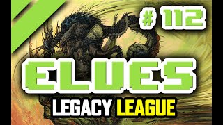 Elves  Legacy  League 112 [upl. by Aihtekal99]