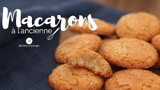 Macarons de Nancy  très faciles et délicieux [upl. by Eenafets533]