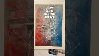 LibertéÉgalitéFraternité Paris2024olympics art artist artwork painting drawing sketch [upl. by Tonkin]