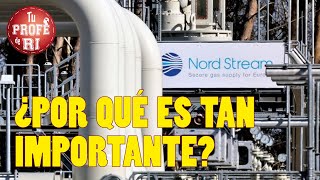 ¿POR QUÉ ES CLAVE EL GASODUCTO RUSO NORD STREAM 1 [upl. by Stoneman]