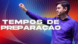 Tempos de Preparação  Pr Vitor Mesaque [upl. by Agate]