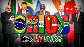 Was ist BRICS – Die Allianz die die Welt verändert [upl. by Neehar]