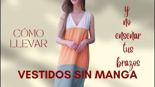 DIRECTO Trucos para llevar vestidos sin manga y no enseñar el brazo [upl. by Cobb770]