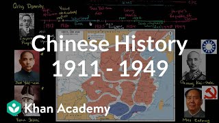 Overview of Chinese history 1911  1949  The 20th century  World history  Khan Academy [upl. by Laban]