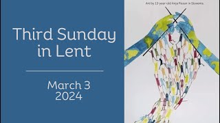 St Johns Sunday Service Third Sunday in Lent March 3rd 2024 [upl. by Japeth]