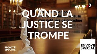 Envoyé spécial Quand la justice se trompe  28 mars 2019 France 2 [upl. by Nuahsor]