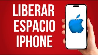 Como Liberar Espacio En Iphone Facil [upl. by Julietta]