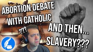 1Hour Abortion Debate with a Catholic – Then It Turns to Slavery [upl. by Leinad571]