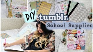 Back to School DIY Tumblr School Supplies [upl. by Gnni]