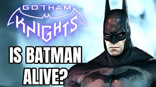 Is Batman Really Dead In Gotham Knights [upl. by Marilou457]