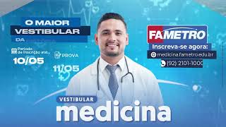 Inscrições abertas para o Vestibular de Medicina da FAMETRO 👩‍⚕️👨‍⚕️🩺 [upl. by Llennor572]