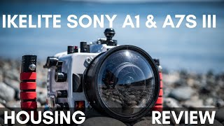 Ikelite Sony A1 amp Sony A7S III Housing Review  The Ultimate Sony 2for1 [upl. by Bertle]