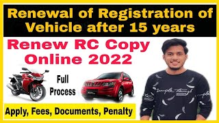 How to renewal registration of vehicle car 2022  motorcycle rc renewal after 15 years online [upl. by Ardnayek878]