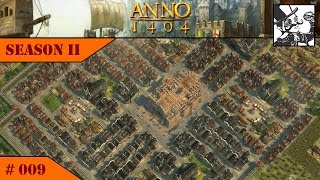 Anno 1404  Venice Season II 009 Growing and optimizing both cities [upl. by Luht713]