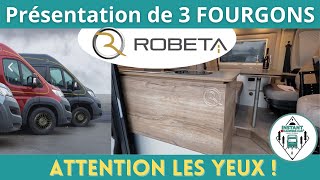 La folie ROBETA  Présentation complète de 3 FOURGONS 2022 haut de gamme Instant CampingCar [upl. by Annaira596]