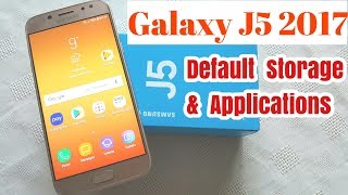 Samsung Galaxy J5 2017 Default Storage amp Applications [upl. by Esikram672]