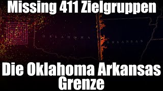 Missing 411 Zielgruppen Die Oklahoma Arkansas Grenze [upl. by Eiramalegna176]