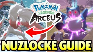 How to NUZLOCKE in Pokemon Legends Arceus INSANE CHALLENGE [upl. by Gibbon]