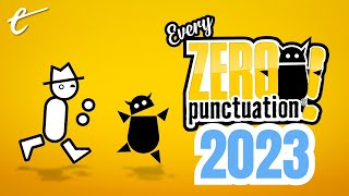 Every 2023 Zero Punctuation with No Punctuation [upl. by Christopher344]